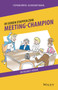 In 7 Etappen zum Meeting-Champion : Ein Business-Roman