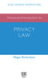 Advanced Introduction to Privacy Law