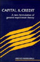 Capital and Credit : A New Formulation of General Equilibrium Theory