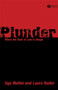 Plunder : When the Rule of Law is Illegal