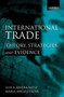 International Trade : Theory, Strategies, and Evidence