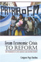 From Economic Crisis to Reform : IMF Programs in Latin America and Eastern Europe