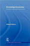 Knowledge Economies : Organization, location and innovation