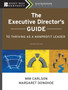 The Executive Director's Guide to Thriving as a Nonprofit Leader