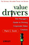 Value Drivers, Mass Market : The Manager's Guide for Driving Corporate Value Creation