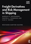 Freight Derivatives and Risk Management in Shipping