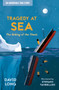 Tragedy at Sea : The Sinking of the Titanic : Book 2