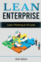 Lean Enterprise : Lean Thinking & 5S Lean: Lean Thinking & 5S Lean