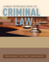 A Brief Introduction to Criminal Law