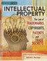 Intellectual Property : The Law of Trademarks, Copyrights, Patents, and Trade Secrets