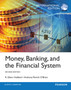 Money, Banking and the Financial System : International Edition
