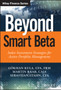 Beyond Smart Beta : Index Investment Strategies for Active Portfolio Management