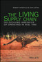 The LIVING Supply Chain : The Evolving Imperative of Operating in Real Time