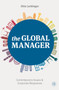 The Global Manager : Contemporary Issues and Corporate Responses