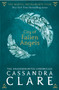 The Mortal Instruments 4: City of Fallen Angels