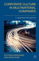 Corporate Culture in Multinational Companies : A Japanese Perspective