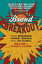 Brand Breakout : How Emerging Market Brands Will Go Global