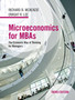 Microeconomics for MBAs : The Economic Way of Thinking for Managers