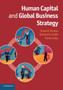 Human Capital and Global Business Strategy
