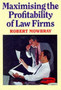 Maximising the Profitability of Law Firms