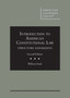 Introduction to American Constitutional Law : Structure and Rights - CasebookPlus
