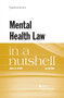 Mental Health Law in a Nutshell
