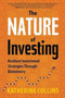 Nature of Investing : Resilient Investment Strategies Through Biomimicry