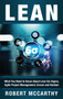 Lean : What You Need to Know About Lean Six Sigma, Agile Project Mana