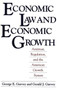 Economic Law and Economic Growth : Antitrust, Regulation, and the American Growth System