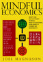 Mindful Economics : How the US Economy Works, Why it Matters, and How it Could be Different