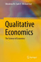 Qualitative Economics : The Science of Economics