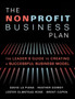 The Nonprofit Business Plan : A Leader's Guide to Creating a Successful Business Model