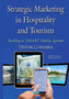 Strategic Marketing in Hospitality & Tourism : Building a SMART Online Agenda