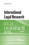 International Legal Research in a Nutshell
