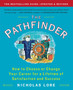 The Pathfinder : How to Choose or Change Your Career for a Lifetime of Satisfaction and Success