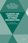Learning and Innovation in Hybrid Organizations : Strategic and Organizational Insights