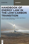 Handbook of Energy Law in the Low-Carbon Transition