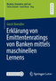 Erklarung von Emittentenratings von Banken mittels maschinellen Lernens