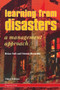 Learning from Disasters