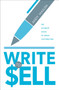 Write to Sell : The Ultimate Guide to Copywriting