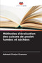 Methodes d'evaluation des cuisses de poulet fumees et sechees