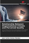 Relationship Between Organizational Climate and Perceived Quality