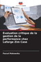Evaluation critique de la gestion de la performance chez Lafarge Zim Case