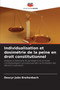 Individualisation et dosimetrie de la peine en droit constitutionnel