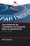 Les reserves de croissance se trouvent dans le partenariat