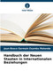 Handbuch der Neuen Staaten in Internationalen Beziehungen