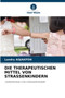 Die Therapeutischen Mittel Von Strassenkindern