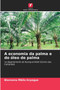 A economia da palma e do oleo de palma