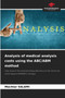 Analysis of medical analysis costs using the ABC/ABM method