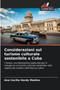 Considerazioni sul turismo culturale sostenibile a Cuba